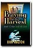 Praying In The Harvest